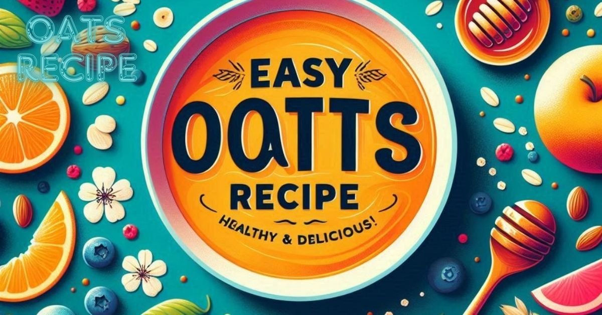 oats recipe