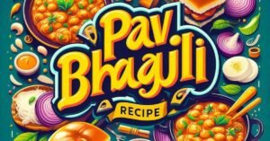 pav bhaji recipe